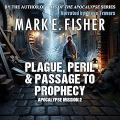 『Plague, Peril, and Passage to Prophecy』のカバーアート