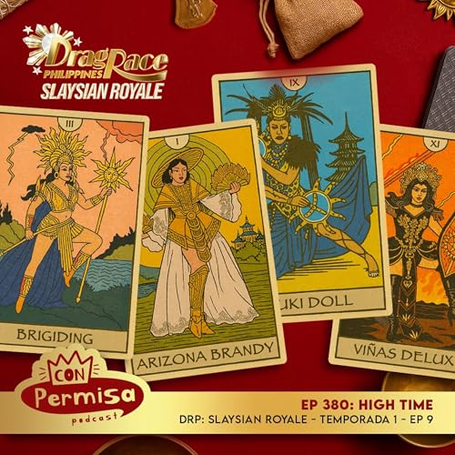 『Ep. 380 - Drag Race Philippines: Slaysian Royale 01x09』のカバーアート
