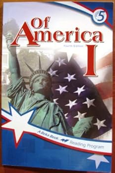 Unknown Binding Of America I (4th Edition) Grade 5 (A Beka Book Reading Program) Book