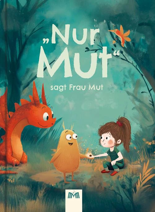 Framily – 'Nur Mut', sagt Frau Mut | Kinderbuch über Mut & Gefühle | Bilderbuch ab 4 Jahren | Vorlesebuch zu Emotionen, Freundschaft & Selbstbewusstsein | [Hardcover]