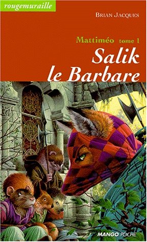 Salik le barbare: Mattiméo - Tome 1 [French] 2740407963 Book Cover