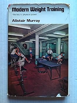Hardcover Modern weight-training: The key to physical power Book