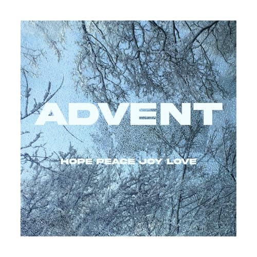 Advent - Love and Light w/Jenn Swift cover art