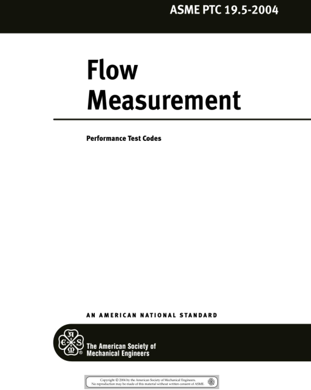 ASME PTC 19.5-2004: Flow Measurement: Performance Test Codes