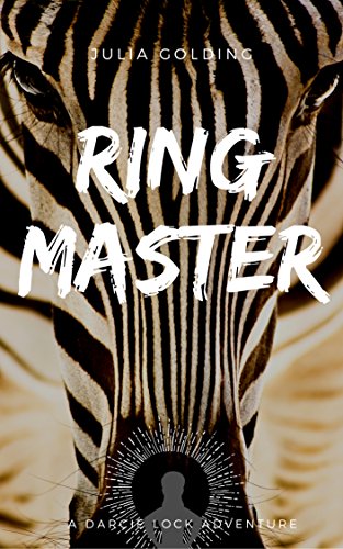 Amazon Com Ringmaster Darcie Lock Book 1 Ebook Golding Julia Kindle Store