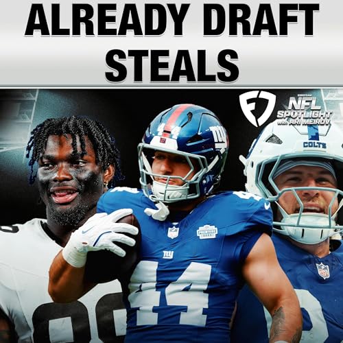 Ari's Favorite NFL Draft Steals + Coaches On The Hot Seat cover art