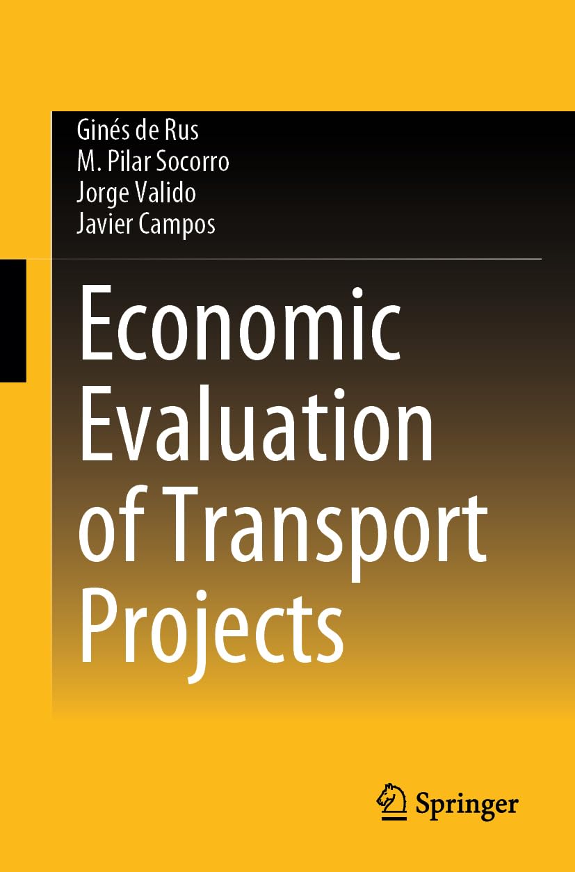 Economic Evaluation of Transport Projects - 9783031359583