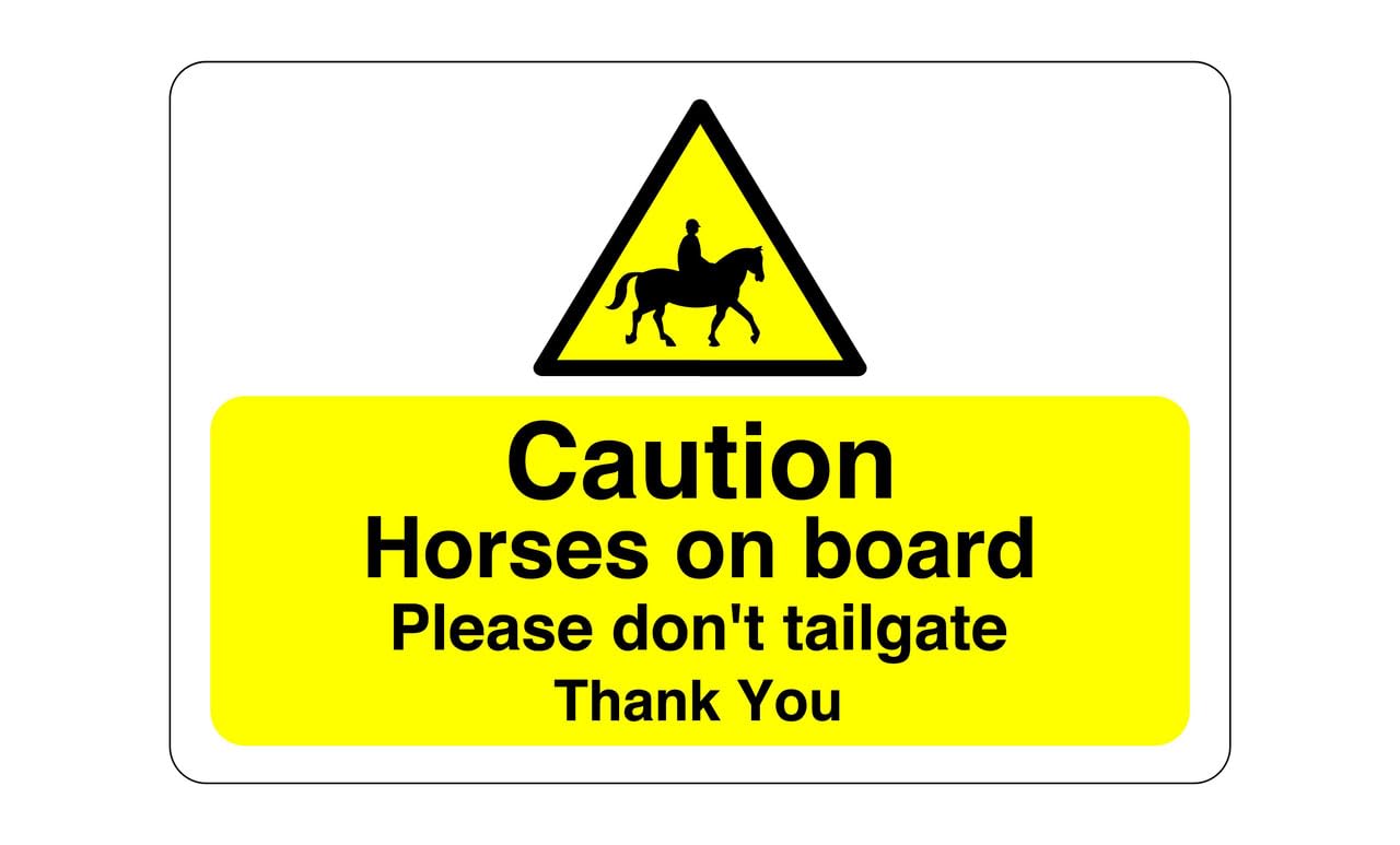 Safety First Display Ltd Yellow Caution Horses On Board Please Don't Tailgate Thank You Sign - High Tack Self-Adhesive Sticker (300Mm X 200Mm) Viewing Distance Within 7M.