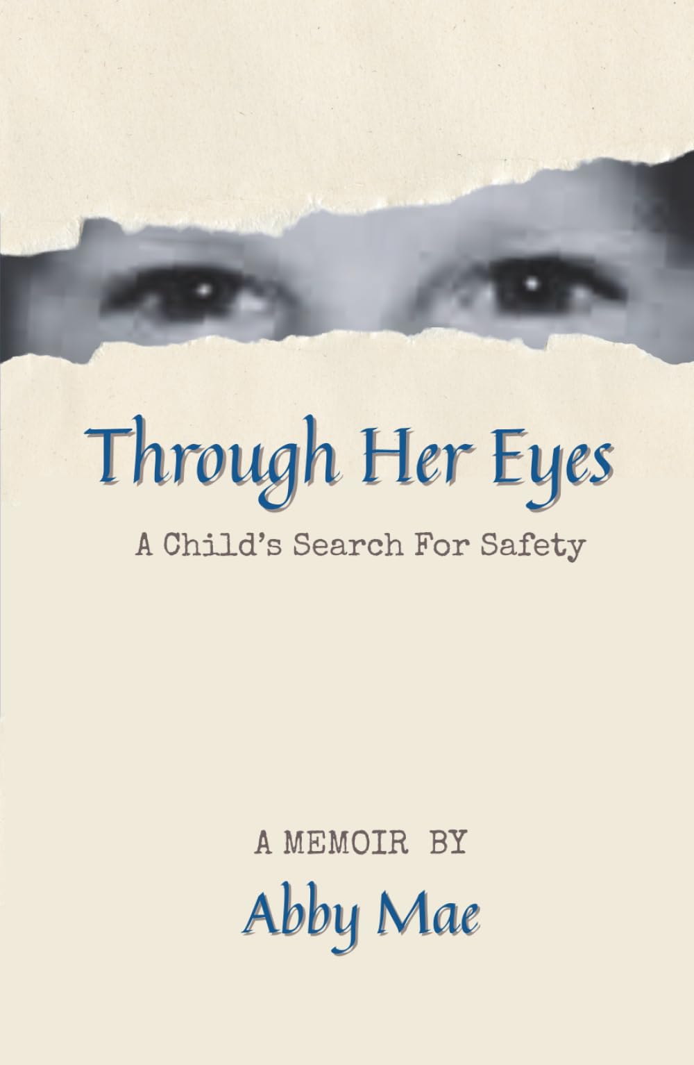 Through Her Eyes: A Child’s Search for Safety