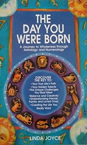 Day You Were Born a Journey to Wholeness 0965396215 Book Cover