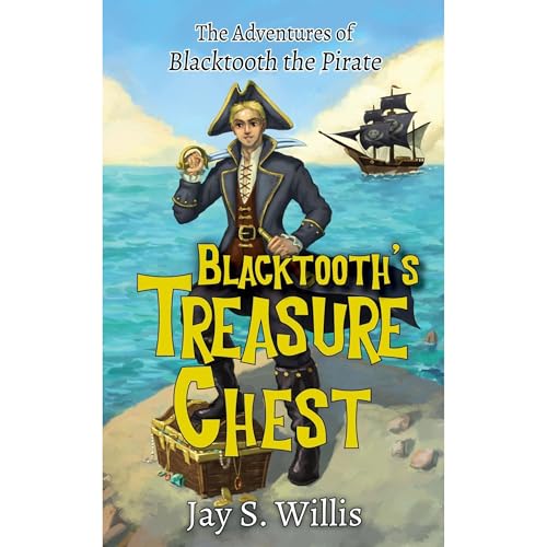 Jay S. Willis presents Blacktooth's Treasure Chest episode artwork