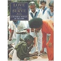 Love All Serve All: A Pictorial Message of the Lord 0958333874 Book Cover