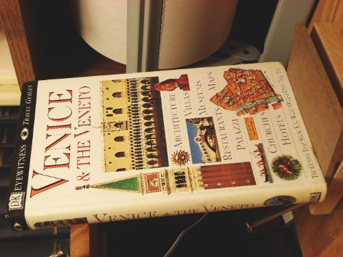 Dk Eyewitness Travel Guides Venice and the Veneto