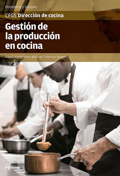 Gestión de la producción en cocina (CFGS DIRECCIÓN DE COCINA)