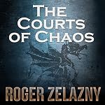 Cover of The Courts of Chaos