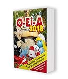  O-Ei-A 2018 - Das Original - Der Preisführer für alles aus dem Überraschungsei!