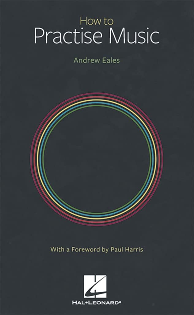 How to Practise Music