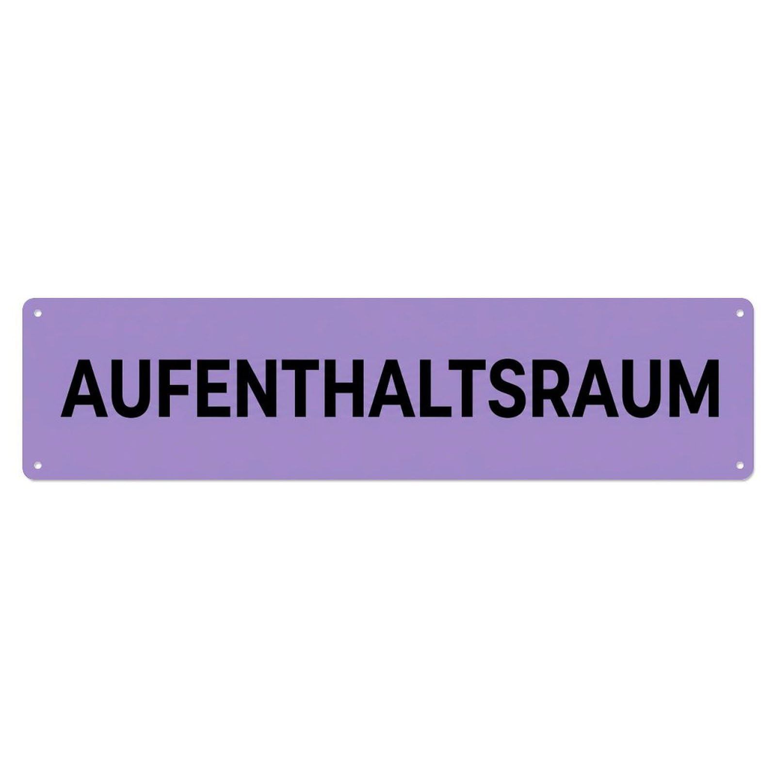 Aufenthaltsraum Lounge Rest Area Metal Tin Sign