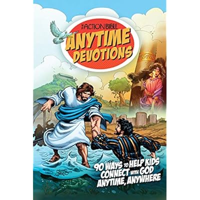 The Action Bible Anytime Devotions: 90 Ways to Help Kids Connect with God Anytime, Anywhere