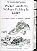 Pocket Guide to Walleye Fishing in Lakes (PVC Pocket Guides)