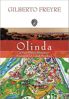 Paperback OLINDA: SEGUNDO GUIA PRATICO, HISTORICO E SENTIMEN [Portuguese] Book