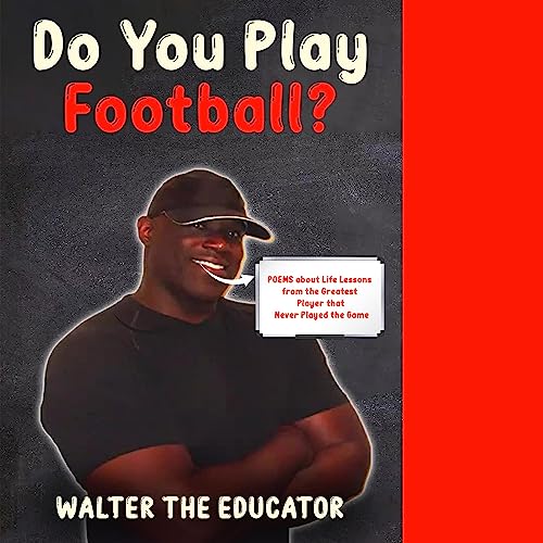 Do You Play Football? by Walter the Educator episode artwork