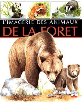 Paperback ANIMAUX DE LA FORET [French] Book