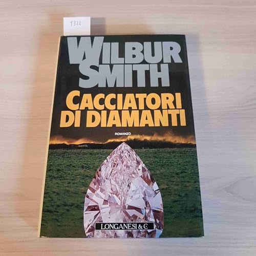 Cacciatori di diamanti [Italian] 8830409944 Book Cover