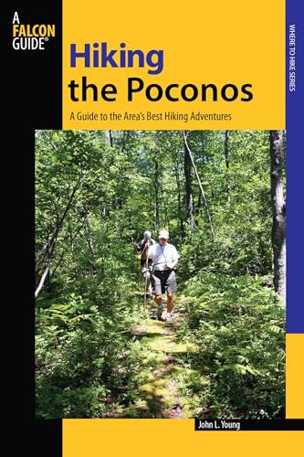 Hiking the Poconos (Regional Hiking Series)