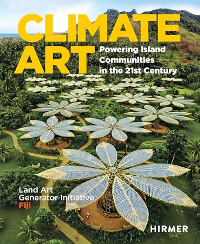 Climate Art: Powering Island Communities in the 21st Century. Land