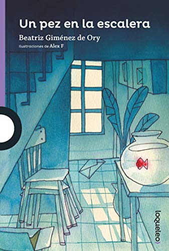 Un pez en la escalera (SERIE MORADA(+8))