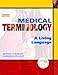 Medical Terminology: A Living Language (4th Edition)