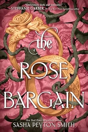 The Rose Bargain by Smith, Sasha Peyton - Amazon.ae
