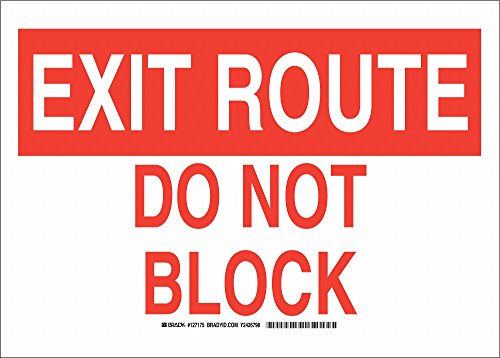 Brady 127175 Fire Safety Sign, Legend "Exit Route Do Not Block", 10" Height, 14" Width, Red on White