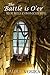 The Battle is O'er (The Blue Bells Chronicles) (Volume 5)