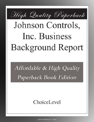 Johnson Controls, Inc. Business Background Report