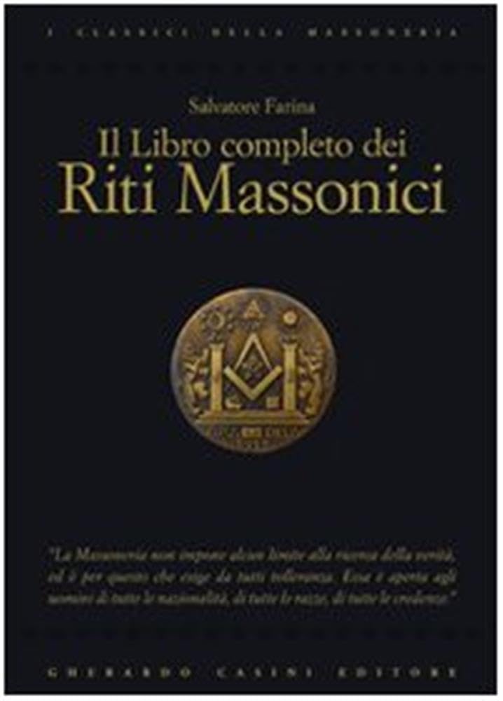 Il libro completo dei riti massonici