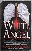 White Angel 0449148793 Book Cover