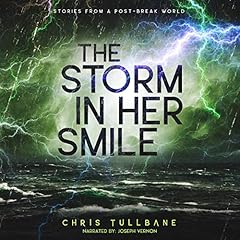 The Storm in Her Smile Audiolibro Por Chris Tullbane arte de portada