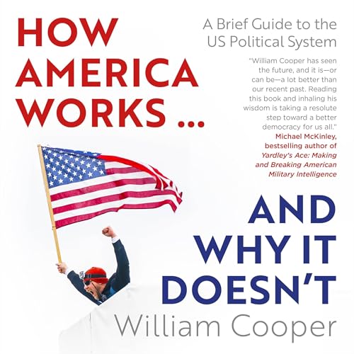 How America Works...and Why It Doesn't by William Cooper episode artwork