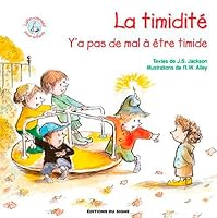 La timidité : Y'a pas de mal à être timide 274682051X Book Cover