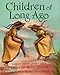 Children of Long Ago: Poems