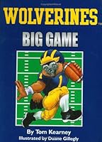 Wolverines Big Game 0974545449 Book Cover