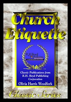 Church Etiquette (Classic)