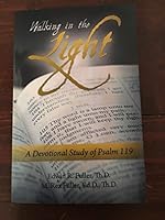 Walking in the Light: A Devotional Study of Psalm 119 1611190592 Book Cover