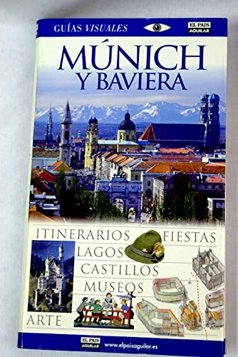 Munich y baviera   guia visual (Guias Visuales)