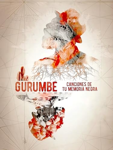 Gurumbe. Canciones de tu memoria negra