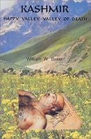 Kashmir: Happy Valley, Valley of Death 0964210177 Book Cover