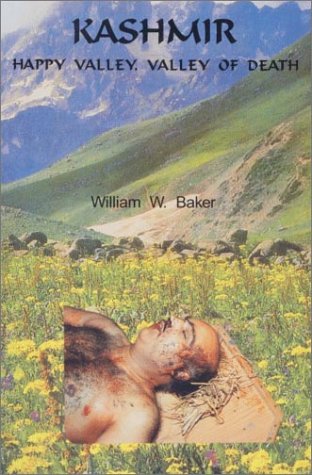 Title: Kashmir Happy Valley Valley of Death