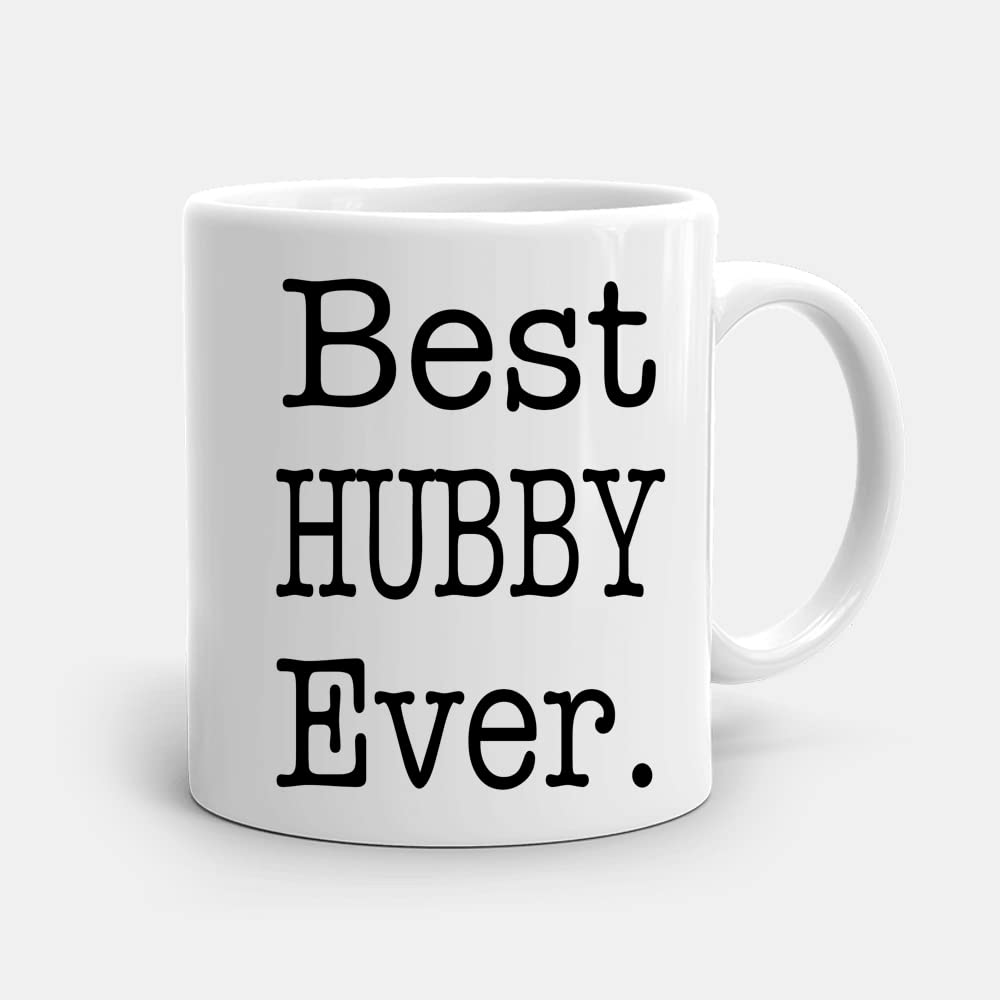 Best Hubby Ever 11oz Ceramic Coffee Tea Novelty Mug for Relations Husband Romantic Surprise Funny Birthday Christmas Secret Santa Present Gift.